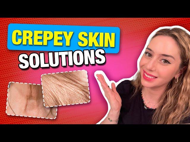 How To Prevent & Treat Crepey Skin from a Dermatologist! | Dr. Shereene Idriss