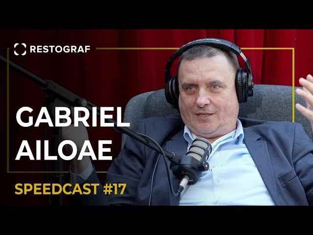 Gabriel Ailoae (Conti Grup): „În viață trebuie să ai puțin noroc” I Speedcast Restograf #17