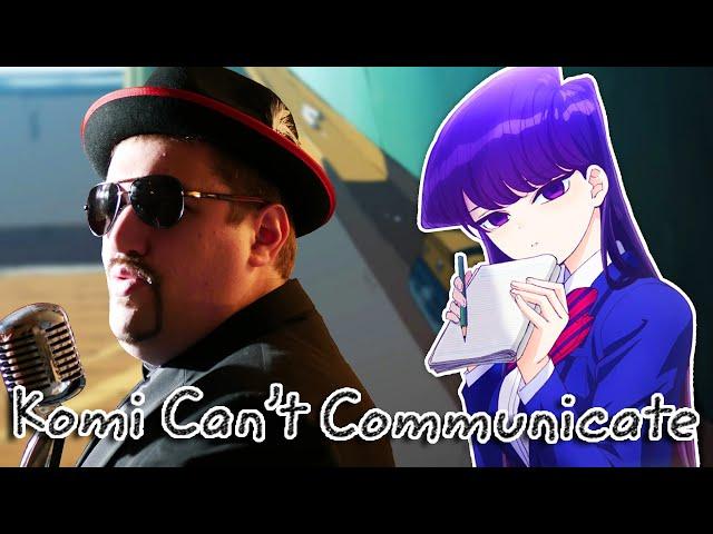 "Cinderella" ENGLISH SOUND-ALIKE Cover (Komi Can't Communicate) OP - Mr. Goatee