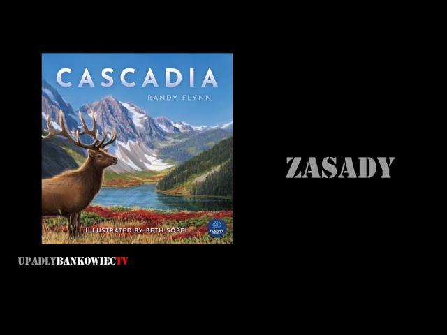Kaskadia - zasady