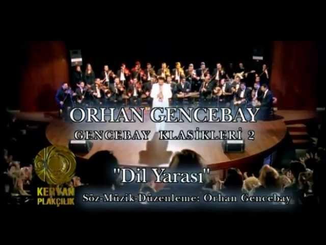 Orhan Gencebay - Dil Yarası (Video Klip)