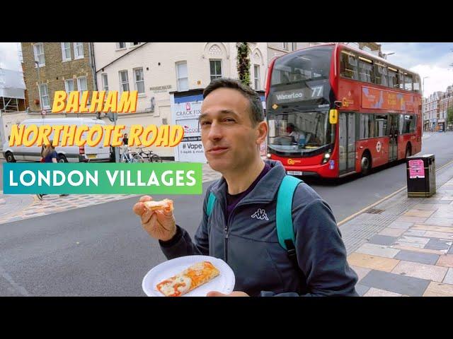 The London You DON’T Know: The Charms of Balham and Northcote Road Villages|Best Pizza|Countryside