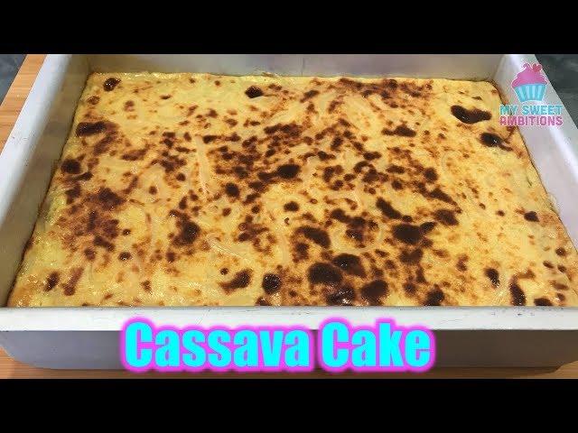 Cassava Cake - mysweetambitions