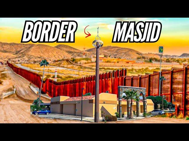 Inside The Masjid Near the US-MEXICO Border 