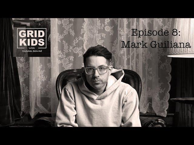 Grid Kids with Nicholas Semrad - #8 - Mark Guiliana