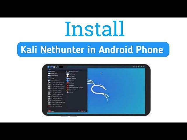 How to install Kali Nethunter in Mobile Phone? Step by step Complete Guide in Hindi Urdu