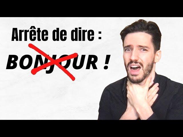 20 Meilleures façons de dire "Bonjour" et "Bonsoir" en français