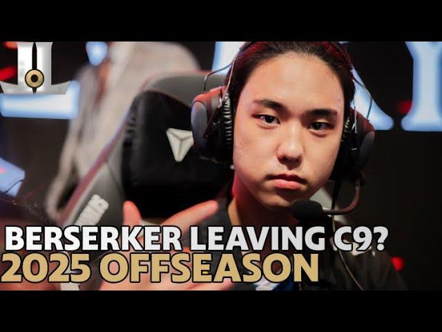 Berserker Leaving Cloud9? Where Will He End Up? | 2025 Offseason