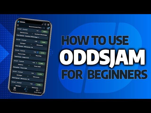 How to Use OddsJam: A Complete Sports Betting Tutorial for Beginners(Arbitrage, Positive EV, Middle)