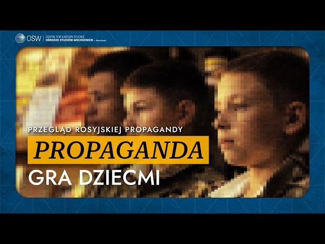 Rosyjska propaganda i dzieci