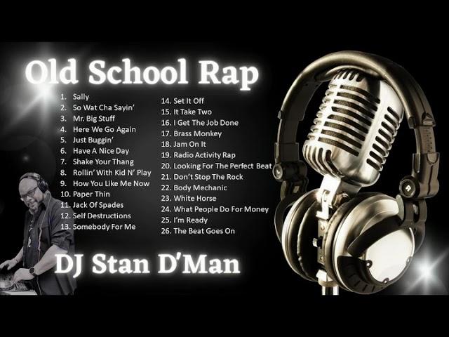 DJStanD'Man Old School Rap "Press the Play Button Vol2"