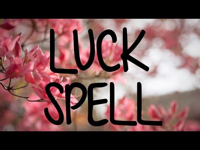 Luck Spell... White Magic