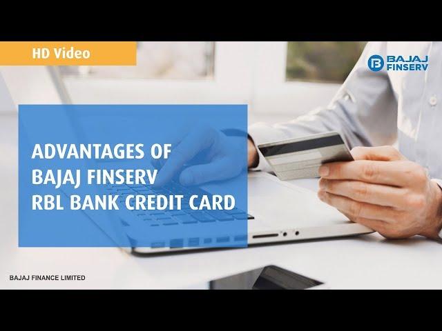 Credit Card advantages - Bajaj Finserv RBL Bank SuperCard