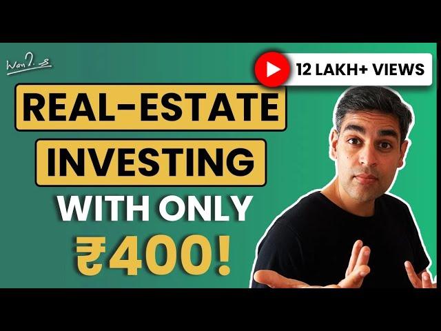 REIT - UPTO 23.5% ANNUAL RETURNS! | Real Estate Investing EXPLAINED! | Ankur Warikoo Hindi