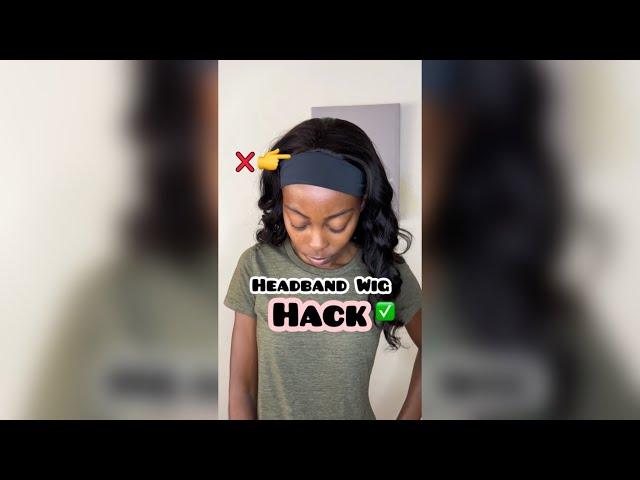 The ultimate headband wig hack for a natural look!!!