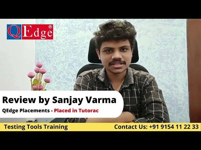 #Testing #Tools Training & #Placement  Institute Review by Sanjay Varma | @qedgetech  Hyderabad