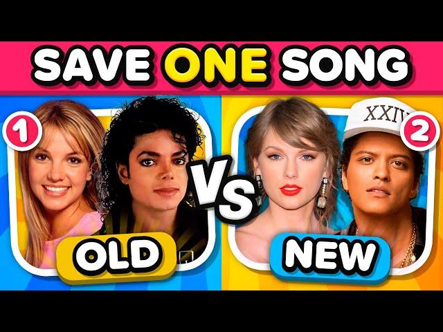 SAVE ONE SONG: Old vs New Songs | MUSIC QUIZ 2024