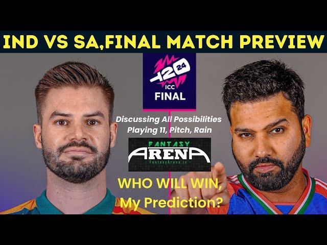 IND vs SA,WORLD CUP FINAL,Winner kaun| Will Kohli bat at No.3?Rain CHANCES|IND vs SA Dream11 Team