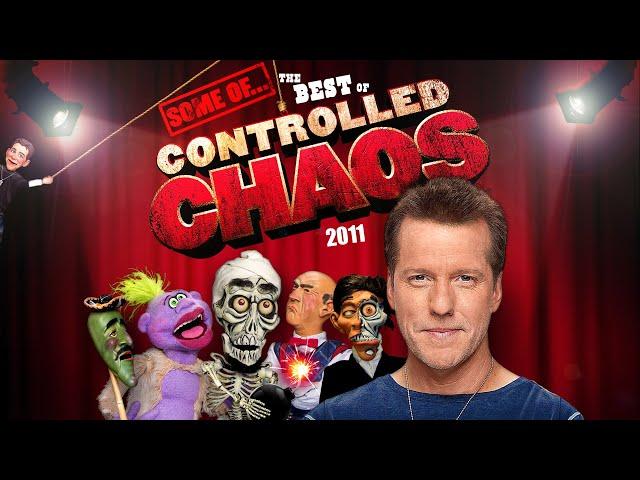 Some of The Best of Controlled Chaos | JEFF DUNHAM