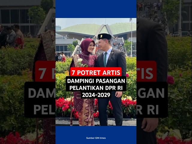 7 Potret Artis Dampingi Pasangan Pelantikan DPR RI 2024-2029