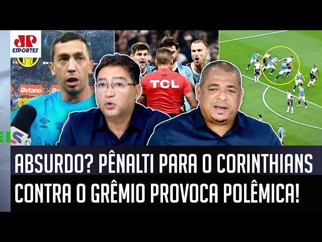 REVOLTOU! "Cara, pra mim, esse PÊNALTI pro Corinthians..." VAR É DETONADO pelo Grêmio e GERA DEBATE!