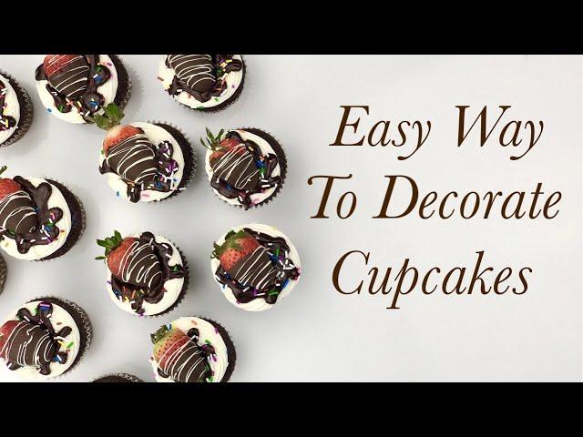 Easy Way To Decorate Chocolate Cupcake With Strawberries