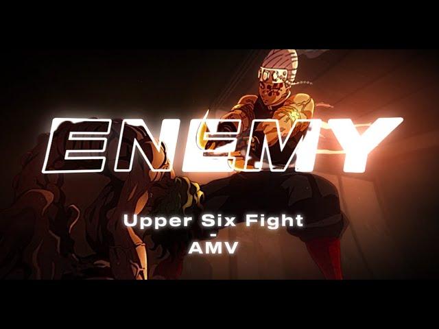 Demon Slayers VS Upper 6 - [AMV] Enemy