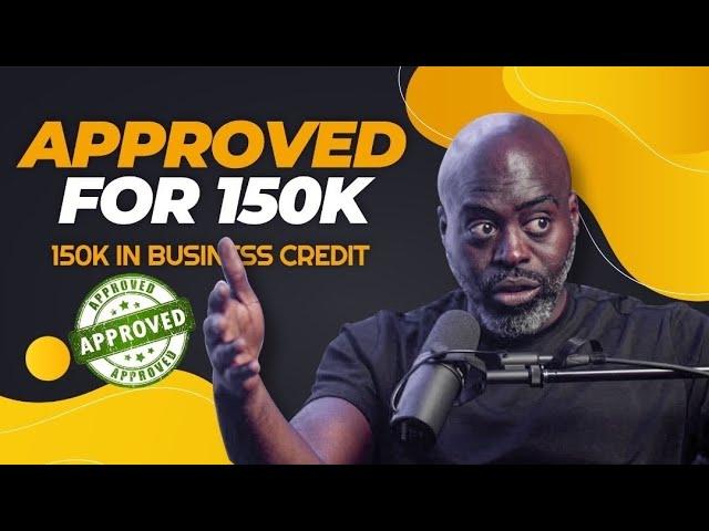 How to Get APPROVED For Business Credit *The Easy Way*