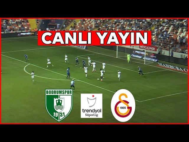 [CANLI] Bodrumspor vs Galatasaray | Trendyol Süper Lig 2024/25 | Bugünün Tam Maçı