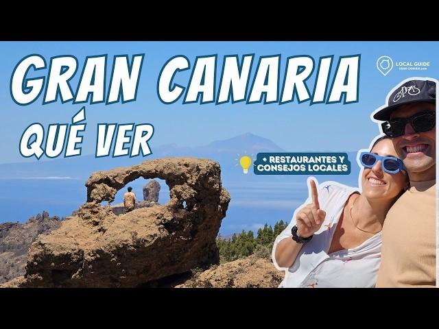 Qué VER y HACER en GRAN CANARIA  GUÍA LOCAL con RESTAURANTES ️ y CONSEJOS 