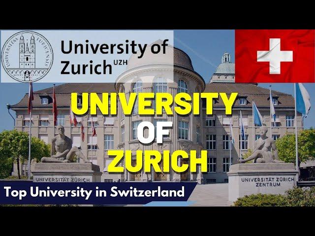 Top University of Switzerland | The University of Zurich Review 2024 | #UZH #university