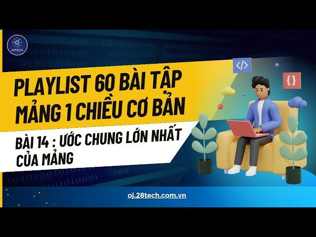 #14. Ước chung lớn nhất của mảng