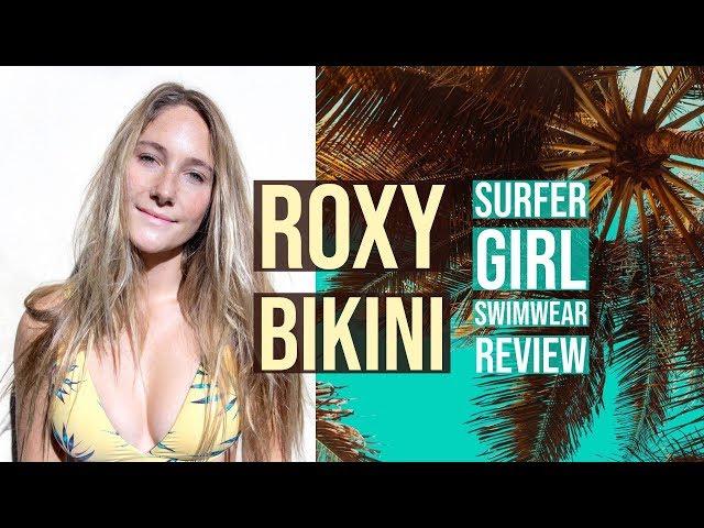 The Best Roxy Surf Bikini