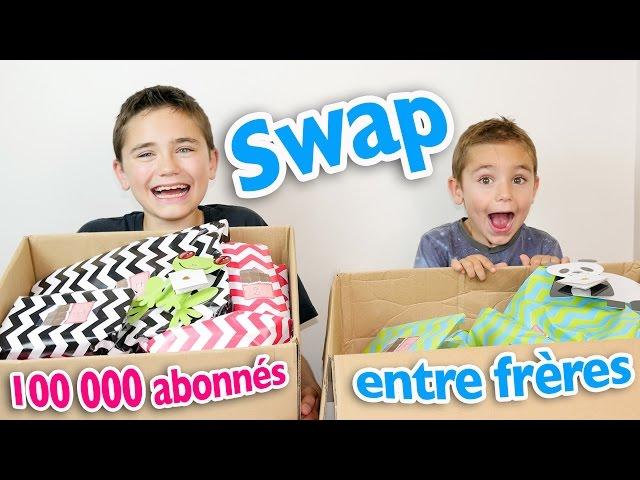 SWAP entre frères pour fêter les 100 000 abonnés !