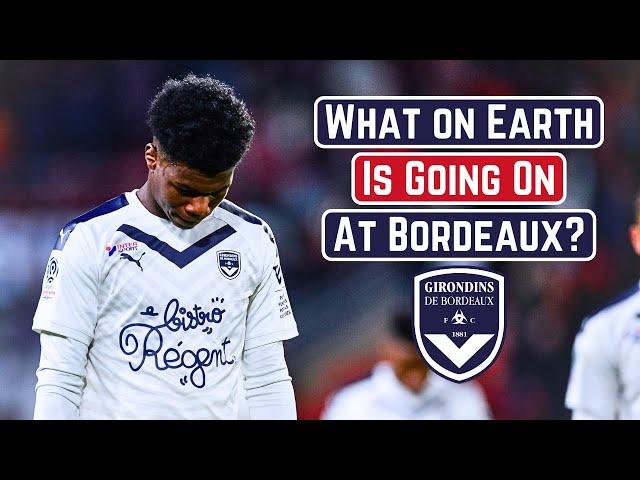 What On Earth Is Going On At Bordeaux? (2024)