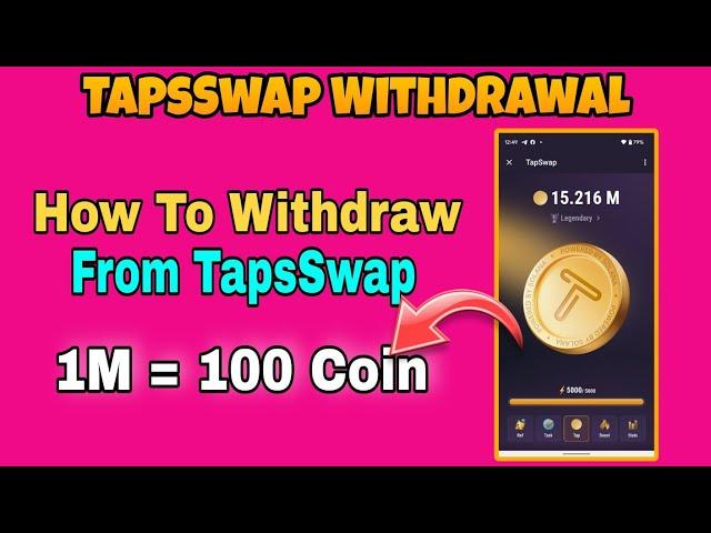 TapsSwap Mining Both Withdraw | How To Withdraw From TapsSwap | TapsSwap Listing Date and Update