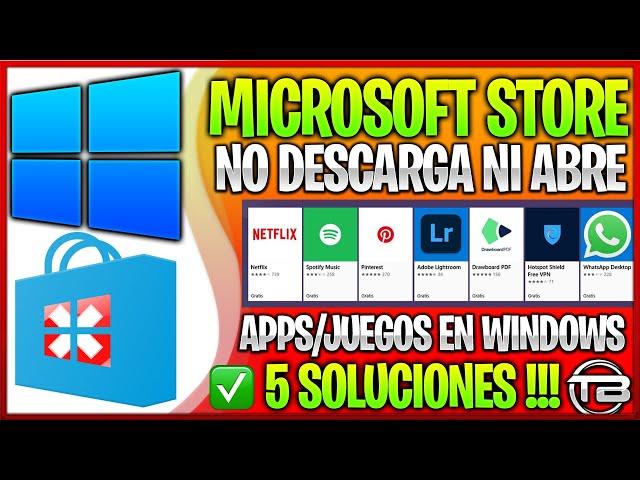 Solución Microsoft Store no Abre o no Descarga en PC Windows  Error No deja Instalar Aplicaciones.