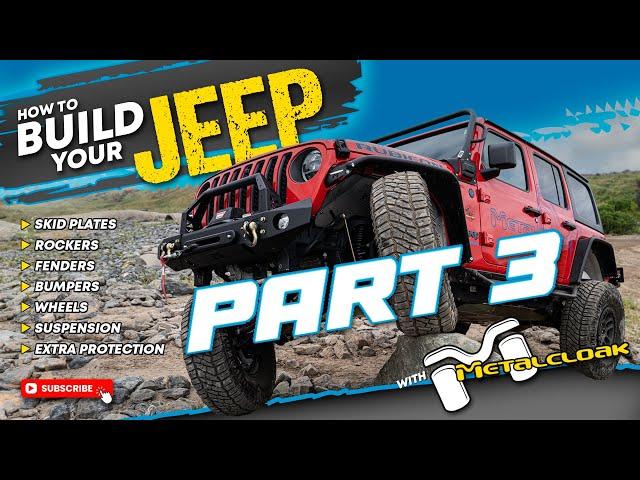 How to Build Your Jeep, Part 3 - Upgraded Suspension + HD Steering