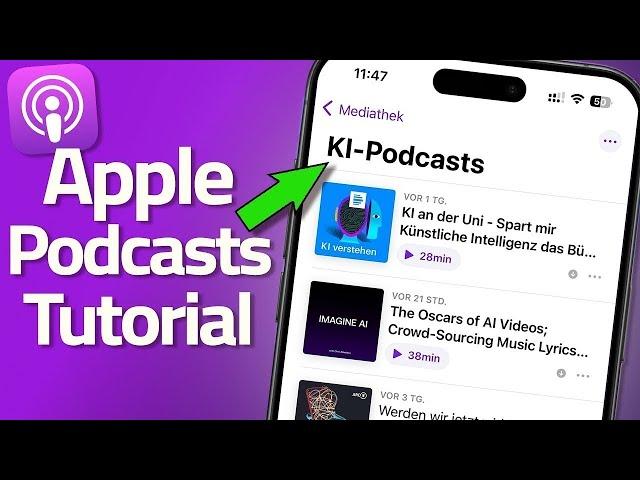 Apple Podcast App: Tutorial für Einsteiger (iOS 17.4)