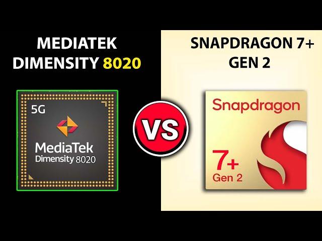  Dimensity 8020 Vs Snapdragon 7+ Gen 2 | Which Better? | Mediatek Dimensity 8020 Vs Snapdragon 7+