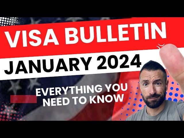 Good News: January 2024 Visa Bulletin Explained!!!