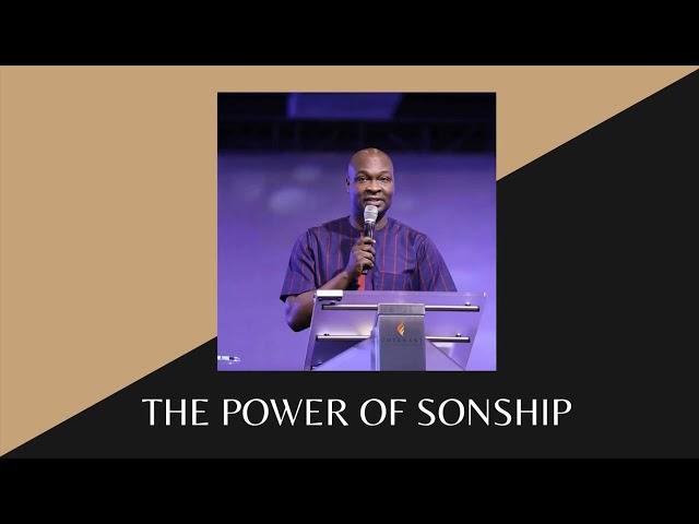 APOSTLE JOSHUA SELMAN TEACHING | THE POWER OF SONSHIP | BIBLE STUDY