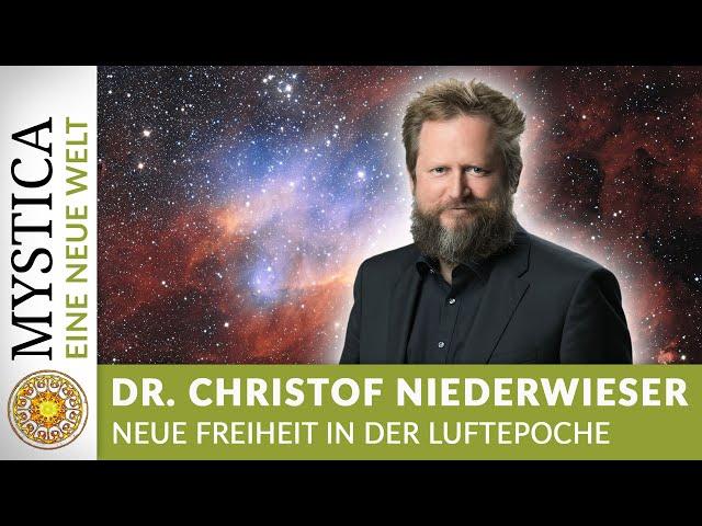 Neue Freiheit in der Luftepoche - Dr. Christof Niederwieser (EINE NEUE WELT)