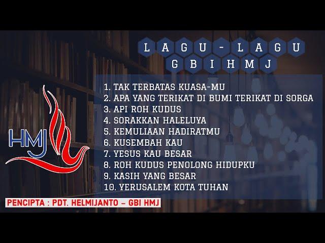 10 LAGU GBI HMJ