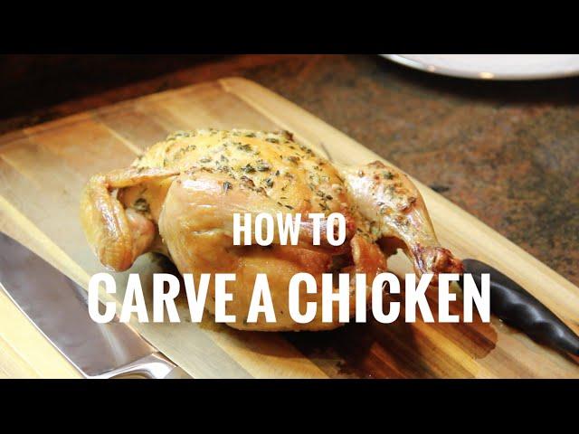 How to Carve a Chicken | The Distilled Man