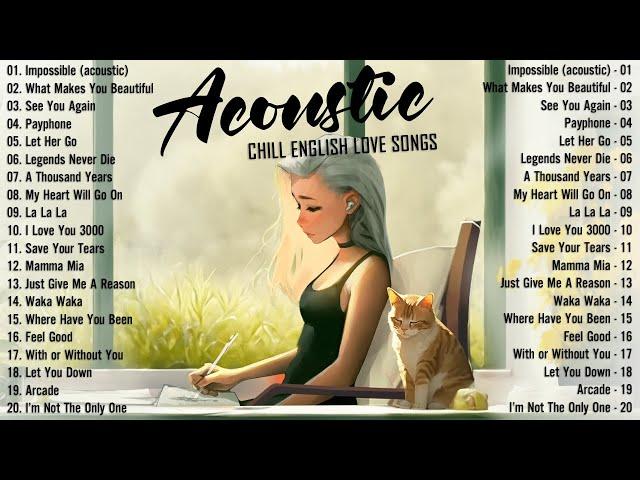 Best Acoustic Love Songs 2024  Morning Chill English Love Songs  Good Vibes Music 2024 New Songs