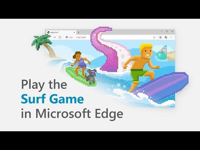 Microsoft Edge | Play the Surf Game