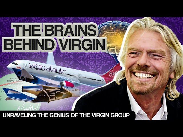 The Brains Behind Virgin: Unraveling the Genius of the Virgin Group