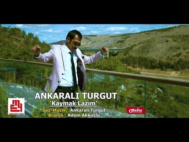 Ankaralı Turgut - Kaymak Lazım - Efsane Şarkı 2023 Yeni Klip