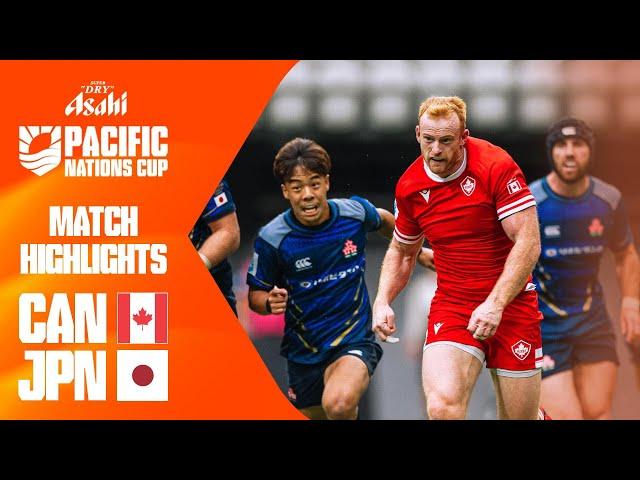 12 try-thriller!  | Canada v Japan | Asahi Super Dry Pacific Nations Cup | Match Highlights